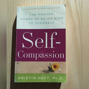 Self compassion, Kristin Neff